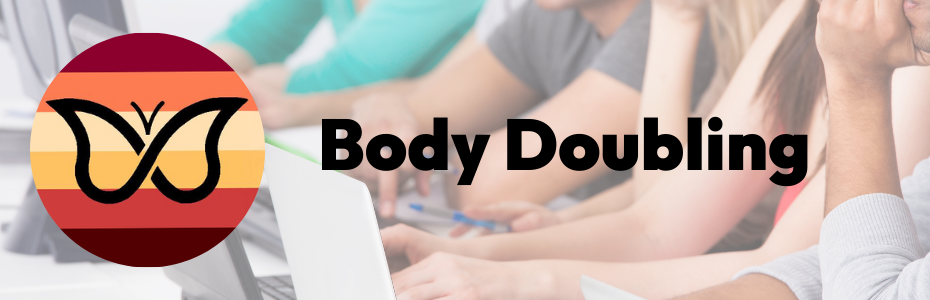 Body Doubling banner image, ADHD flag and people working together