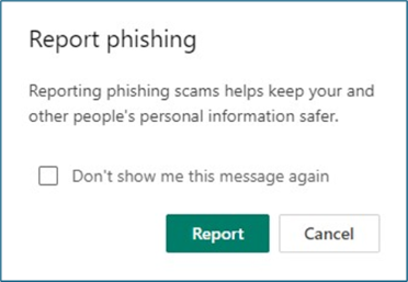Screenshot showing the message displayed when a user reports an email as phishing via a browser
