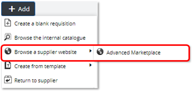 How to access the Advanced e-marketplace via T1. Select My requisitions, Add, Browse supplier website & Advanced Marketplace