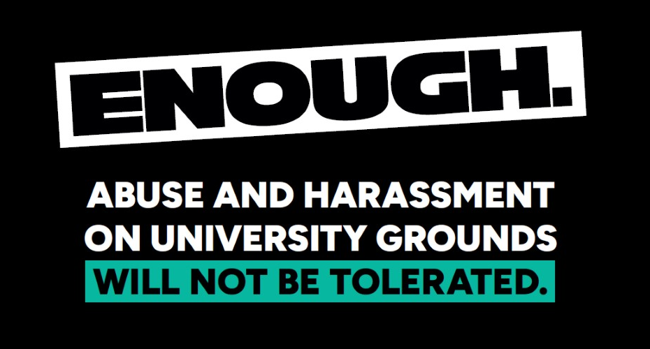 Enough abuse and harassment will not be tolerated